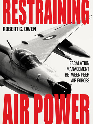 cover image of Restraining Air Power